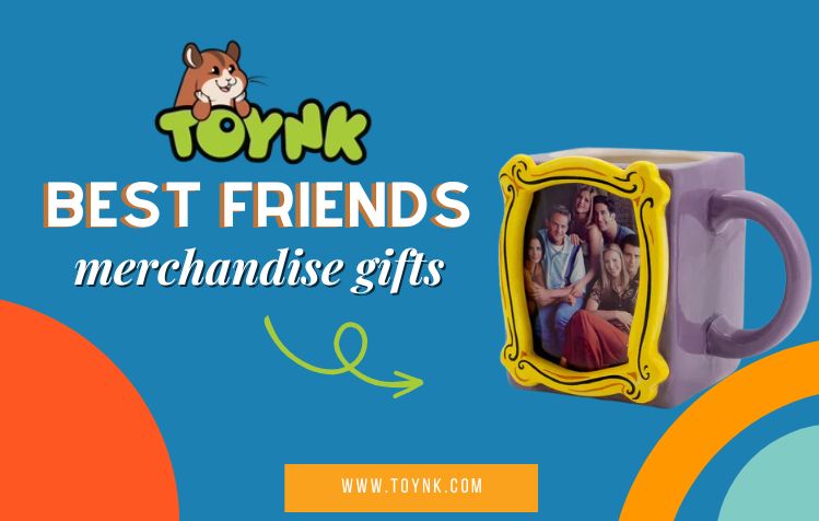 Best Friends Merchandise Gifts