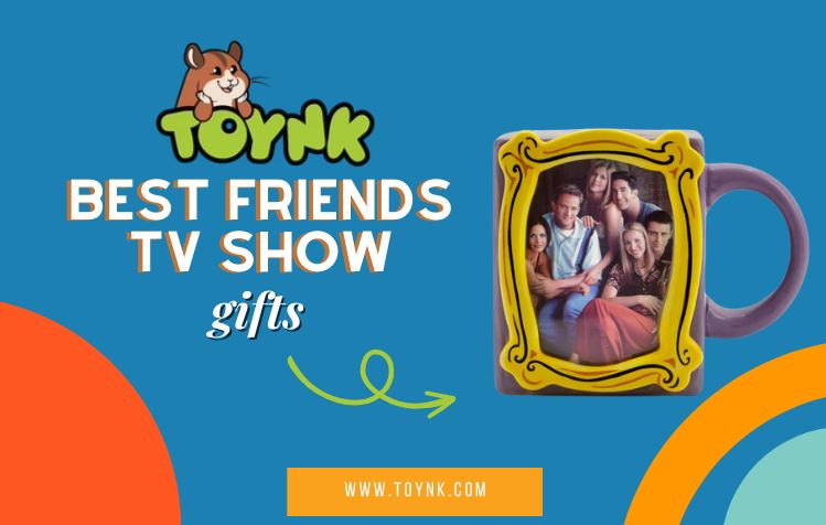 Best Friends TV Show Gifts