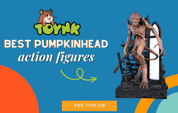 Best Pumpkinhead Action Figures