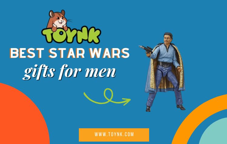 Best Star Wars Gifts for Men