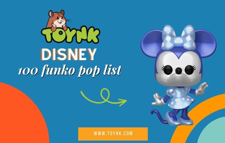 Disney 100 Funko Pop List