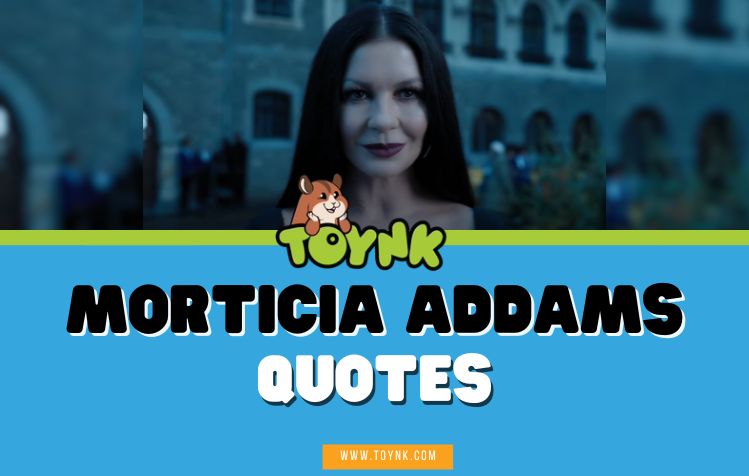 Morticia Addams Quotes