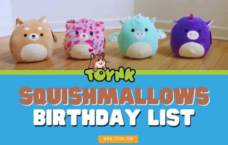 Squishmallows Birthday List