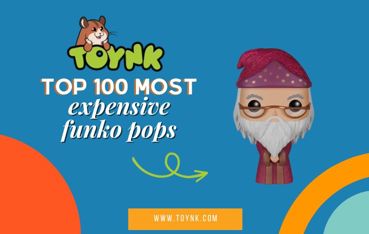 Top 100 Most Expensive Funko Pops
