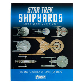 Eaglemoss Star Trek Shipyards Book | Starfleet Starships 2151-2293 Vol 1