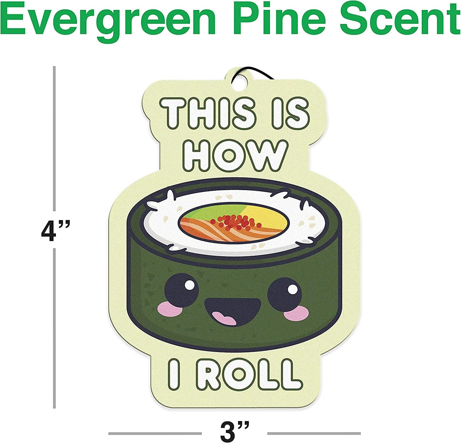 Sushi Roll GAMAGO Air Freshener | Evergreen Pine Scent