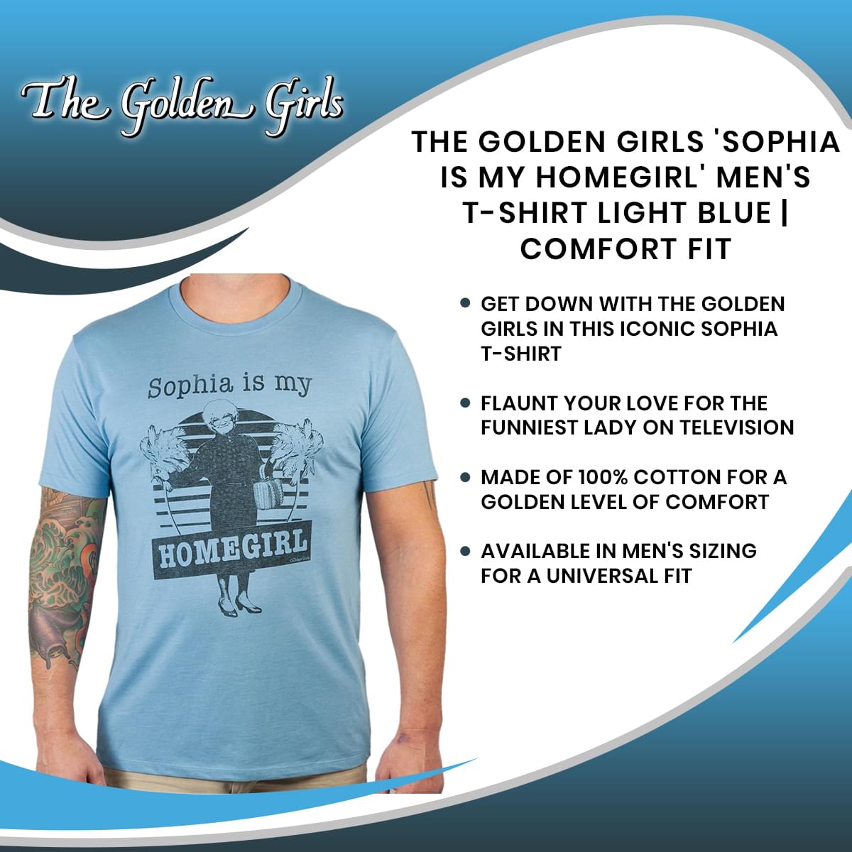 The Golden Girls 'Sophia Is My Homegirl' Men's T-Shirt Light Blue | Comfort Fit