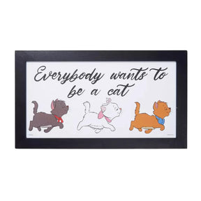 Disney Aristocats "Everyone Wants To Be A Cat" 10 x 18 Inch Framed MDF Wall Art