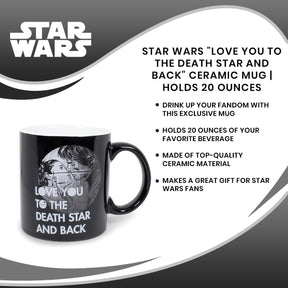 Star Wars "Love You To The Death Star And Back" Ceramic Mug | Holds 20 Ounces