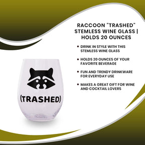 Raccoon "Trashed" Stemless Wine Glass | Holds 20 Ounces