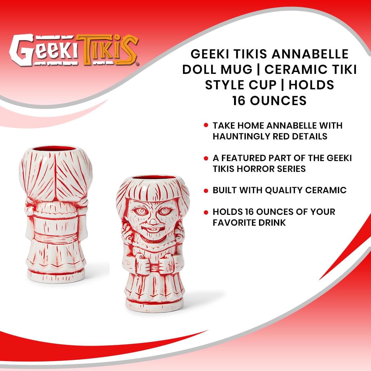 Geeki Tikis Annabelle Doll Mug | Ceramic Tiki Style Cup | Holds 16 Ounces