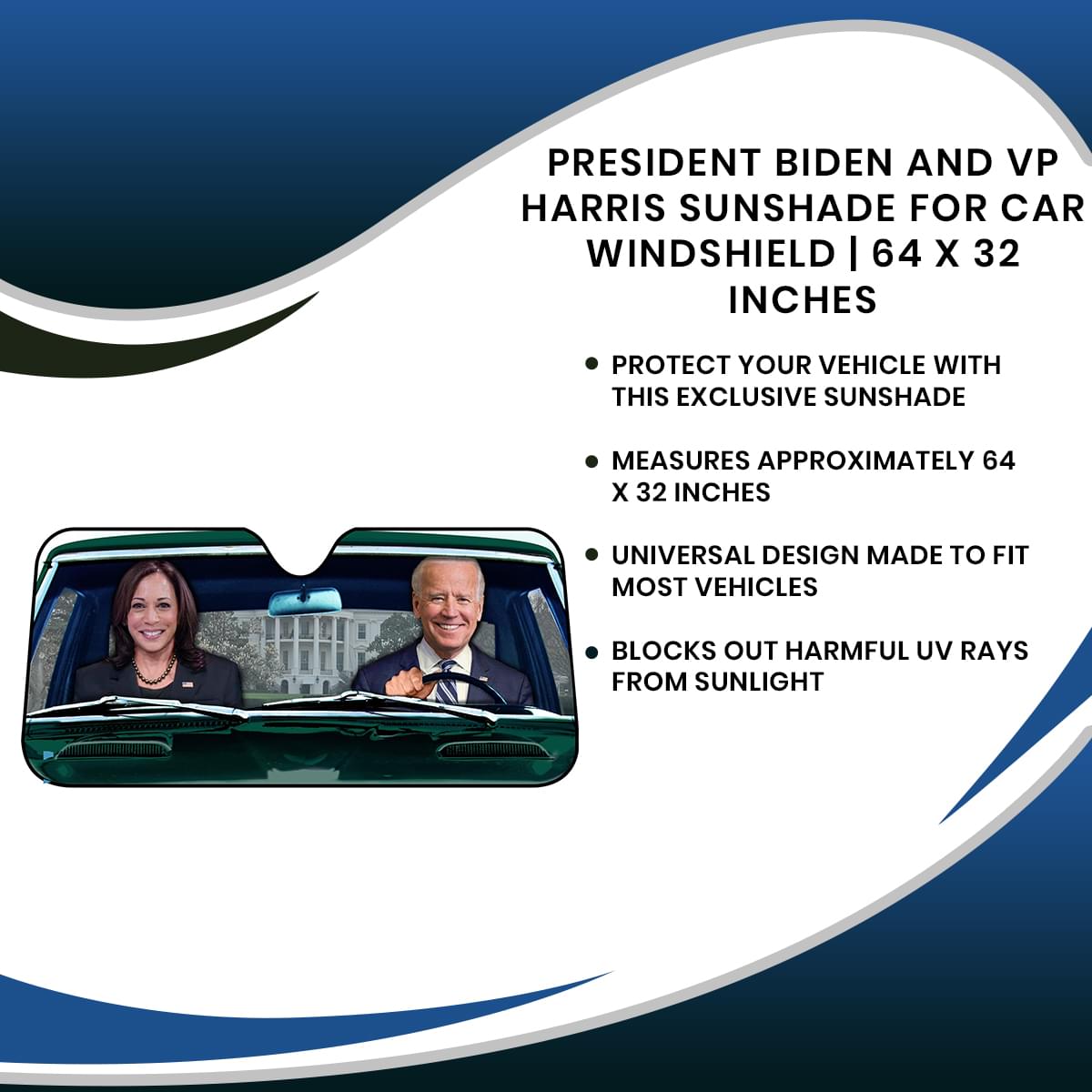 President Biden and VP Harris Sunshade for Car Windshield | 64 x 32 Inches