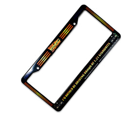 Back To The Future "I'd Rather Be Driving 88mph" License Plate Frame