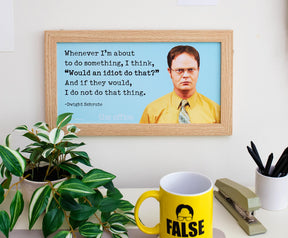 The Office Dwight Schrute Quote Wood Sign Wall Art | 10 x 18 Inches