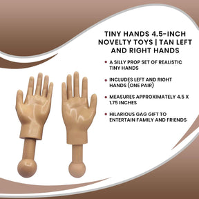 Tiny Hands 4.5-Inch Novelty Toys | Left and Right Hands, Tan